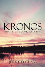 KRONOS Visions of Color and Time