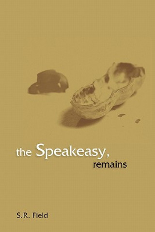 Speakeasy, Remains