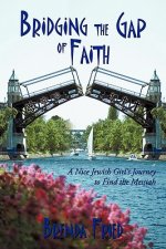 Bridging the Gap of Faith