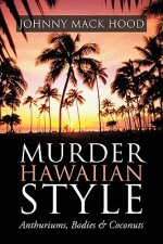 Murder Hawaiian Style