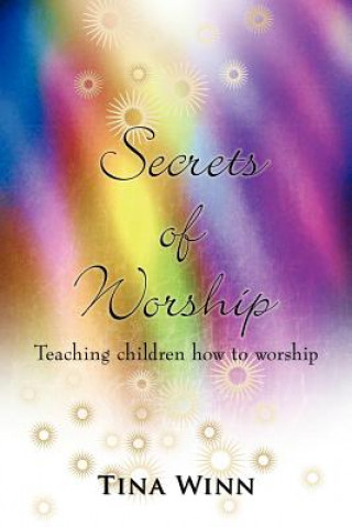 Secrets of Worship