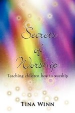 Secrets of Worship