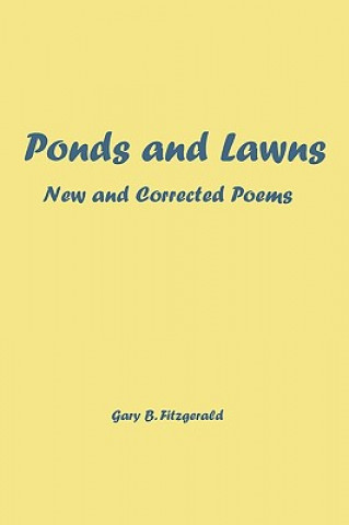 Ponds and Lawns