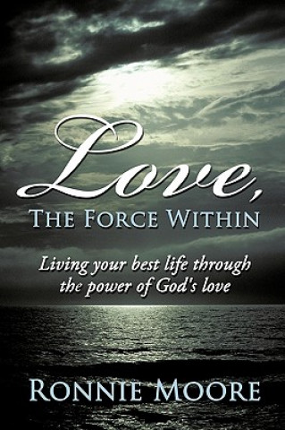 Love, The Force Within