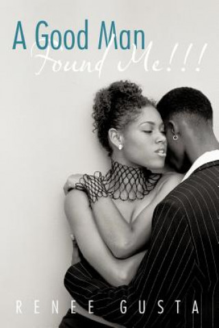 Good Man Found Me!!!