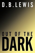 Out Of The Dark