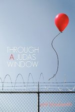 Through A Judas Window