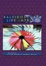 Kaleidoscopic Life Imprints