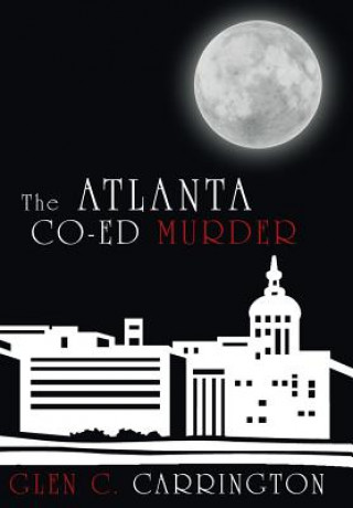 Atlanta Co-Ed Murder