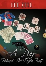 Pair Behind The Eight Ball