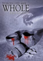 Broken Vessel Made Whole