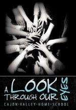 Look Through Our Eyes