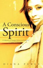 Conscious Spirit