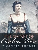 Secret of Caroline Rose