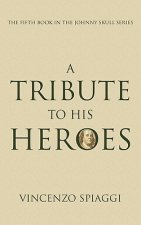Tribute to His Heroes