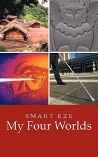 My Four Worlds