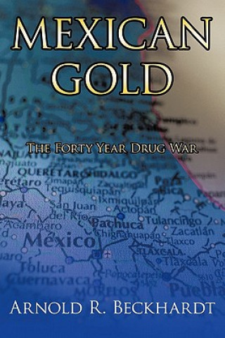 Mexican Gold