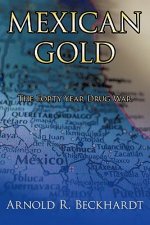 Mexican Gold