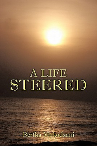 Life Steered