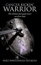 Cancer Kickin' Warrior