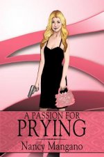 Passion for Prying