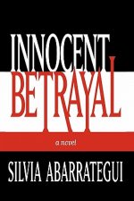 Innocent Betrayal