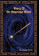 Diary of an American Witch