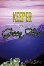 Keeper of the Green Fire
