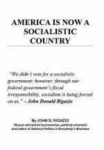 America is Now a Socialistic Country