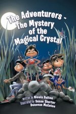 Adventurers - The Mystery of the Magical Crystal