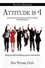 Attitude is #1