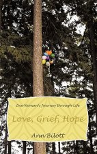 Love, Grief, Hope