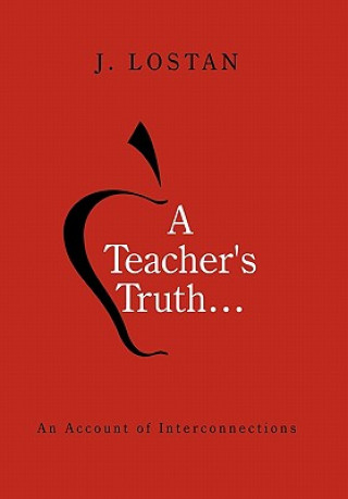 Teacher's Truth...