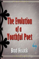Evolution of a Youthful Poet