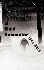 Cold Encounter