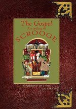 Gospel According to Scrooge