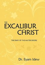 Excalibur Of Christ
