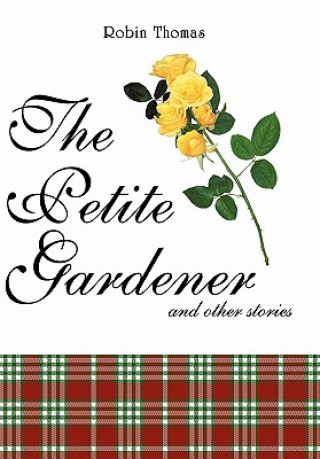 Petite Gardener