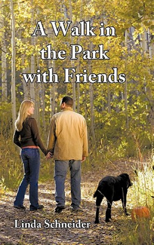 Walk in the Park with Friends