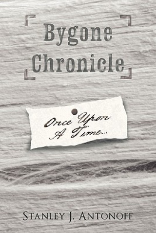 Bygone Chronicle