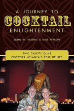 Journey To Cocktail Enlightenment