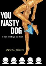 You Nasty Dog