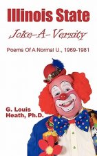 Illinois State Joke-A-Versity