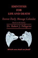 Identities for Life and Death