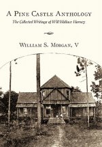 Pine Castle Anthology