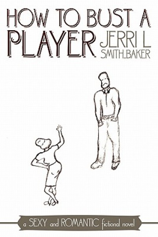 How to Bust a Player