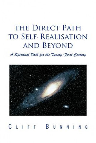 Direct Path to Self-Realisation and Beyond