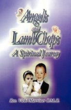 Angels and Lamb Chops