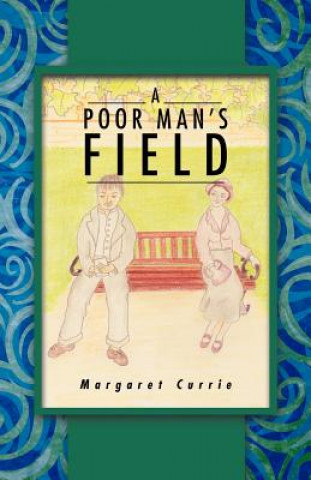 Poor Man's Field