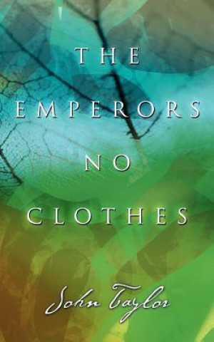 Emperors No Clothes